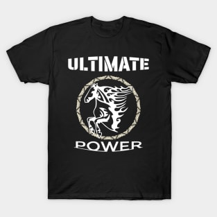 ultimate power strong T-Shirt